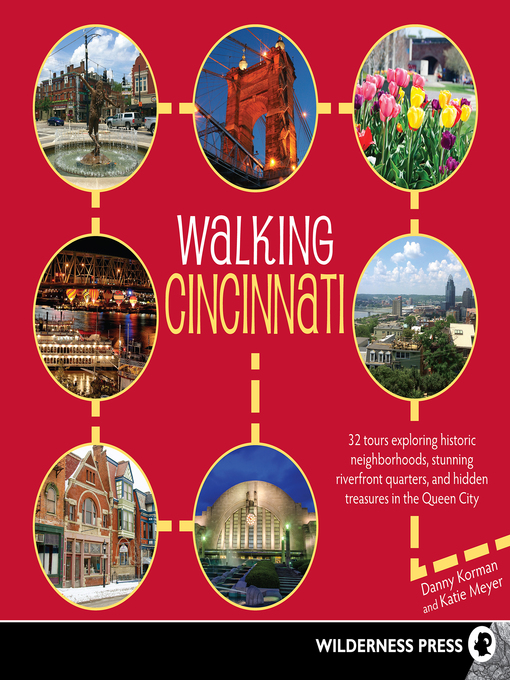 Title details for Walking Cincinnati by Danny Korman - Available